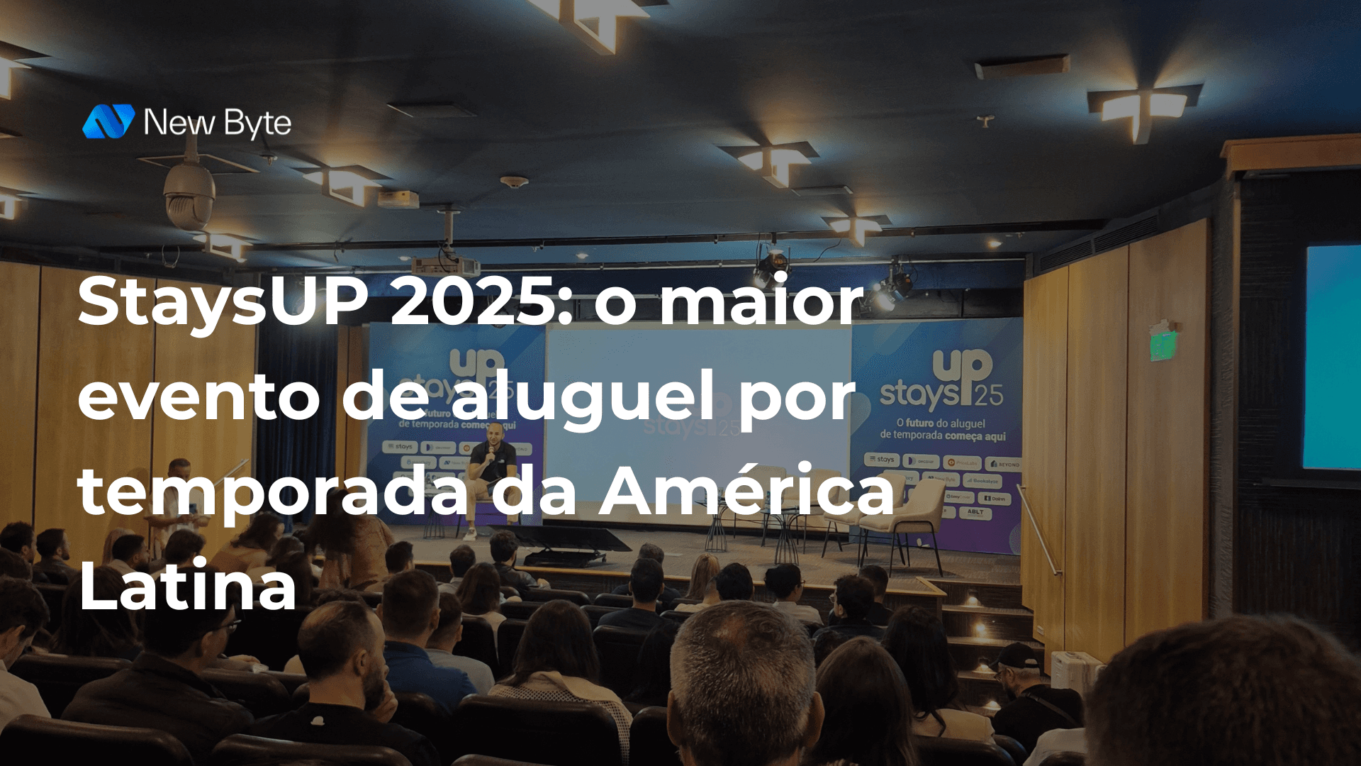 StaysUP 2025: o maior evento de aluguel por temporada da América Latina mostra o futuro do setor